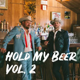 Hold My Beer, Vol. 2 by Randy Rogers