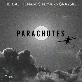 Parachutes by The Bad Tenants