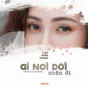 Ai Nói Dối Nhận Đi by Lưu Hiền Trinh