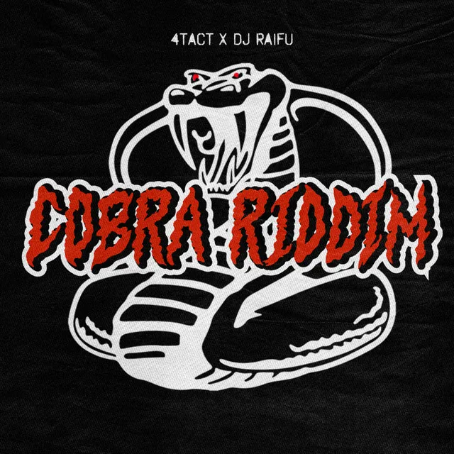 Cobra Riddim