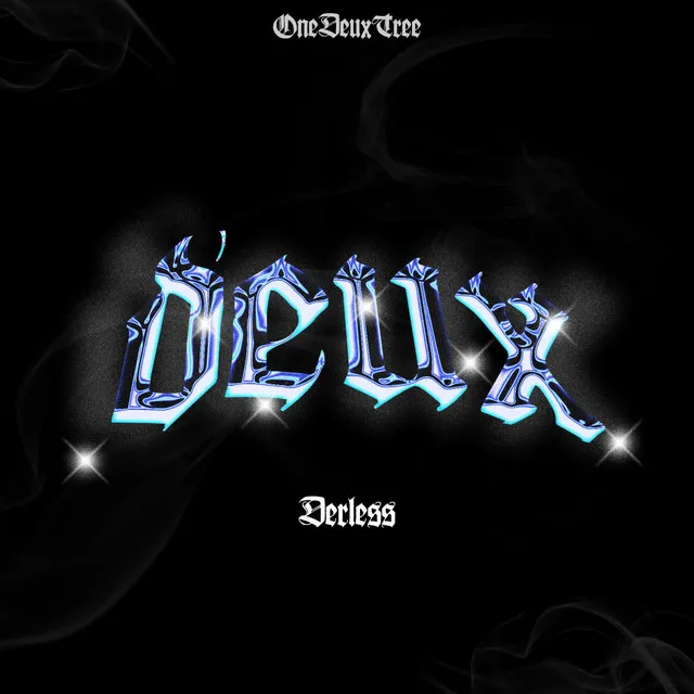 DEUX