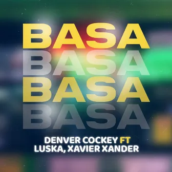 Basa by Denver Cockey