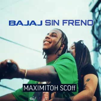 baja sin freno (dembow) by Maximitoh Scoff