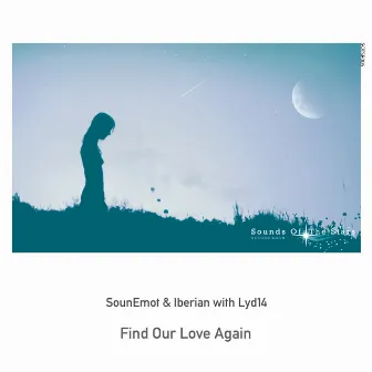 Find Our Love Again by Iberian