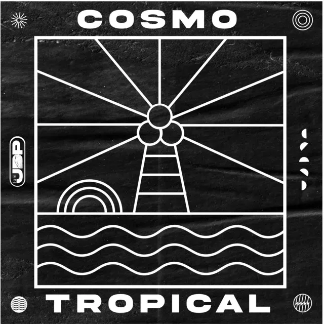 Cosmo Tropical - Extended Mix