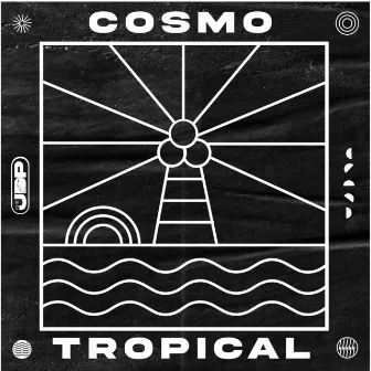 Cosmo Tropical by Iam JDP