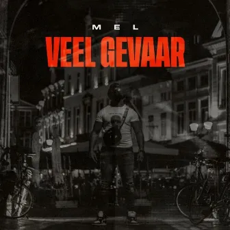 Veel gevaar by MELOFFICIAL