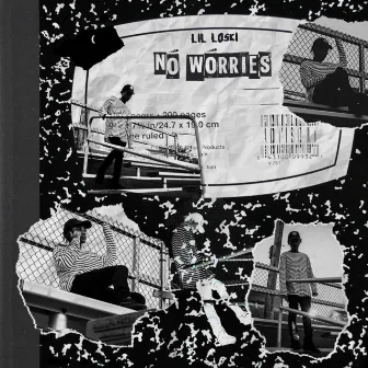 No Worries by Lil Loski