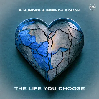 The Life You Choose by Brenda Román