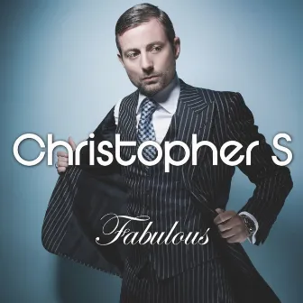 Fabulous (Expanded Version) by Christopher S