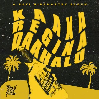 Kaaka Regina Daahalu (From 