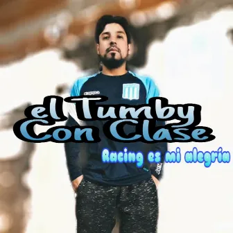 Racing Es Mi Alegria by el tumby con clase