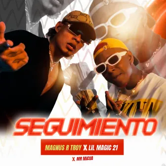 Seguimiento by Lil magic 21