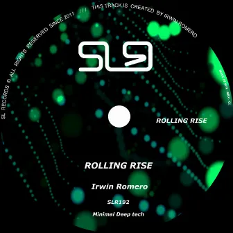 Rolling Riser by Irwin Romero