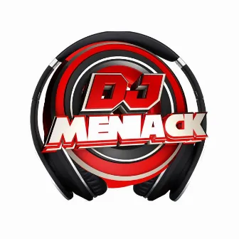 LA MANIATICADA by DJ MENIACK