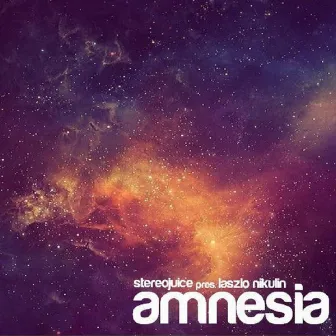 Amnesia by Stereo Juice