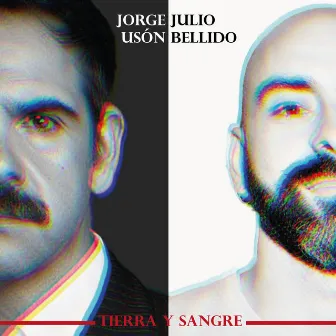 Tierra y sangre by Julio Bellido