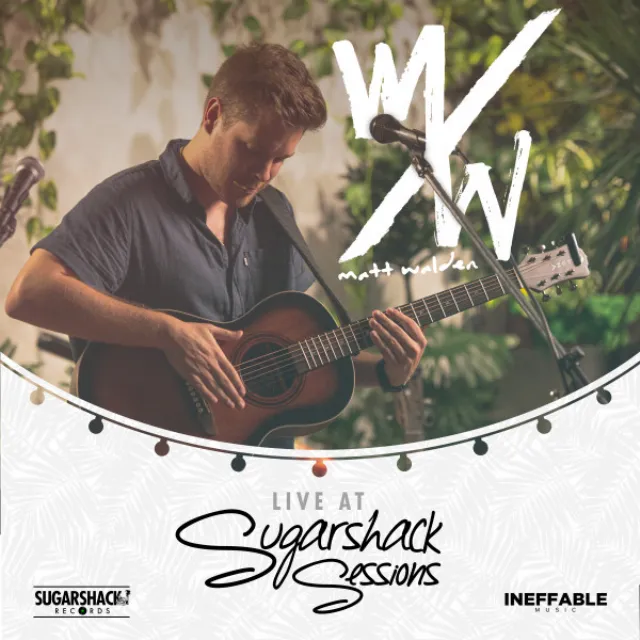 Matt Walden (Live at Sugarshack Sessions)