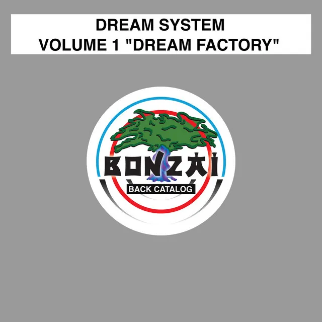 Dream System