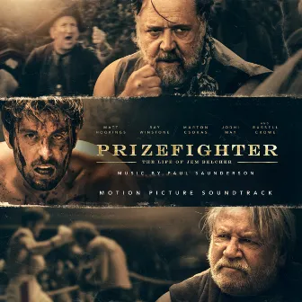 Prizefighter (Original Motion Picture Soundtrack) by Paul Saunderson