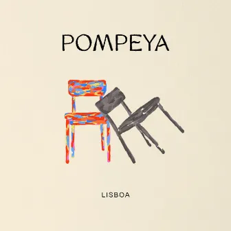 Pompeya by Lisboa