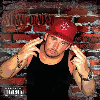 Off the Chain, Vol.2 by Animal Cracker