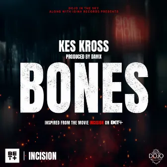 BONES by Kesington Kross