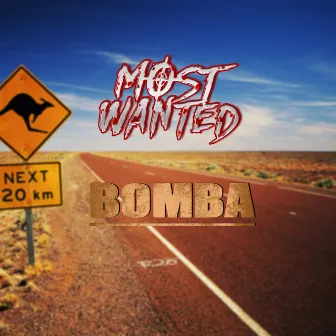 Bomba by Most Wanted