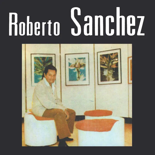 Roberto Sanchez