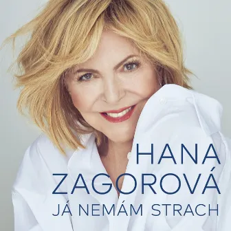 Já Nemám Strach by Hana Zagorová