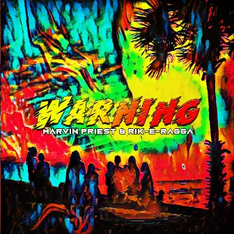 Warning by Rik-E-Ragga