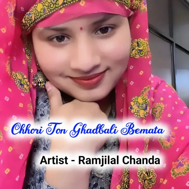 Chhori Ton Ghadbali Bemata