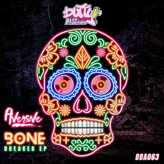 Bone Breaker EP by Aversive