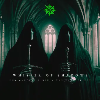 WHISPER OF SHADOWS by HEX CARCERI