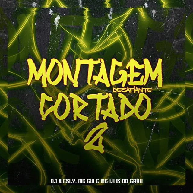 Montagem Cortado Desafiante 2 (feat. Mc Gw)