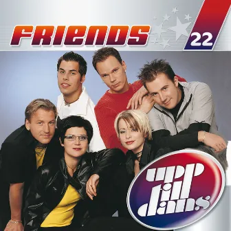 Upp till dans 22 by Friends