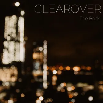 The Brick by Clearover