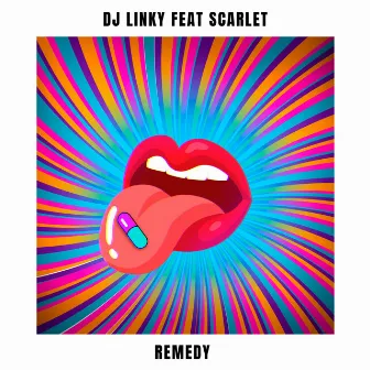 Remedy by DJ Linky