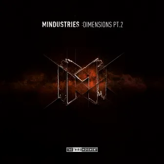 Dimensions Pt.2 by Mindustries