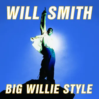 Big Willie Style by Will Smith