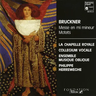 Bruckner: Mass in E Minor & Motets by Philippe Herreweghe