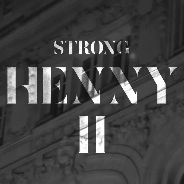 Henny II - Remix