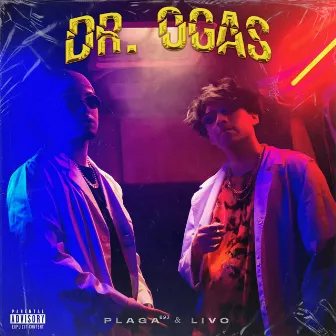 Dr. Ogas by Plaga 893