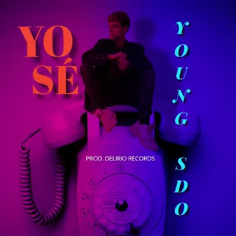 Yo Sé by Young Sdo