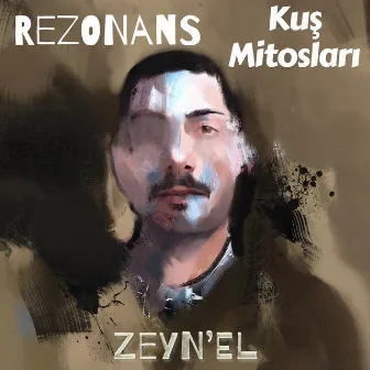 Rezonans (Kuş Mitosları) (Live) by Zeyn'el