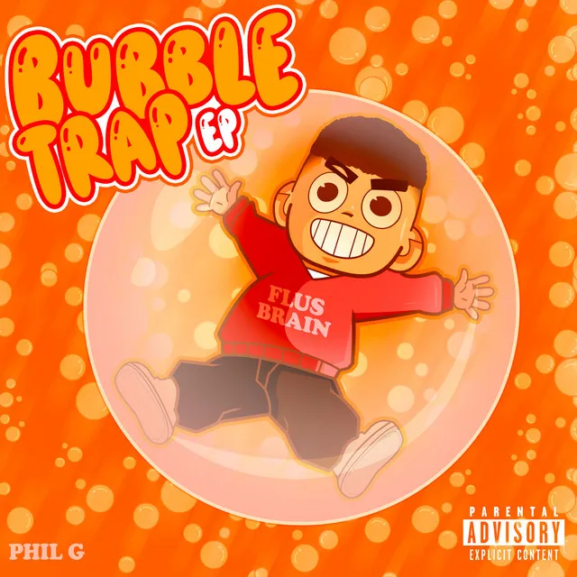 BUBBLE TRAP EP