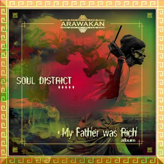 My Father Was Rich by Soul District BW