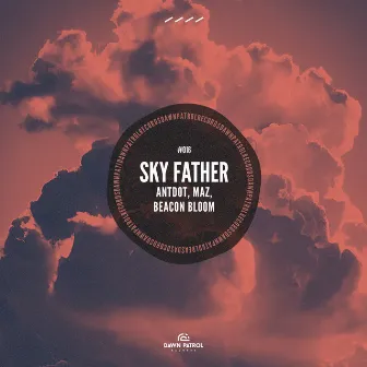 Sky Father by Beacon Bloom