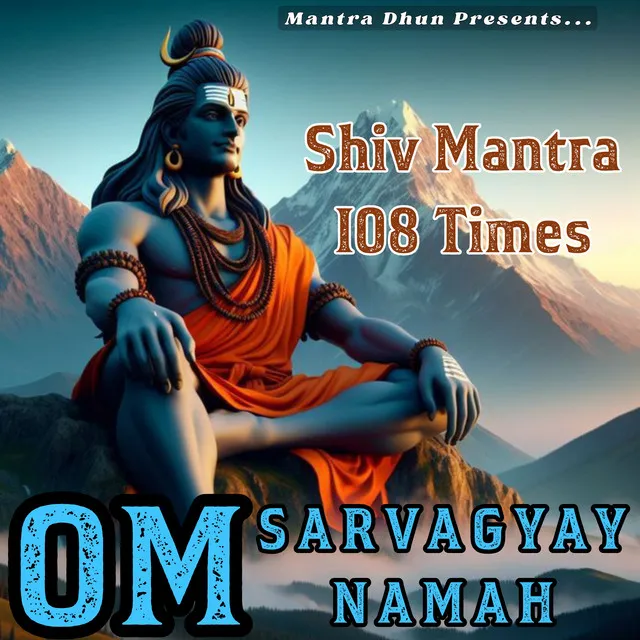 Om Sarvagyay Namah - Shiv Mantra 108 Times