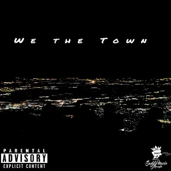 We The Town by Sadity Music